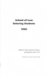 Entering Students, 1990 by Western New England College. School of Law