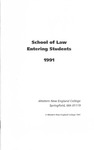 Entering Students, 1991 by Western New England College. School of Law